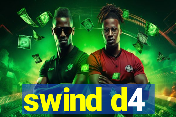 swind d4